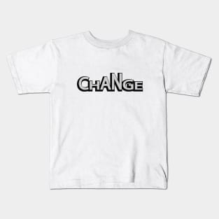 Change changing typographic logo design Kids T-Shirt